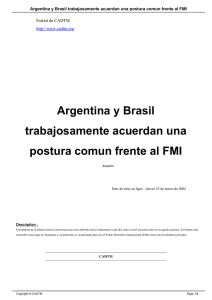 Argentina y Brasil trabajosamente acuerdan una postura