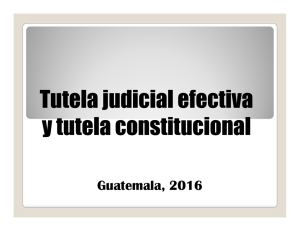 Tutela judicial efectiva y tutela constitucional