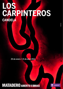 Dossier prensa Candela. Los Carpinteros
