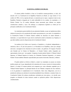 El SISTEMA JURÍDICO DE BRASIL El sistema jurídico brasileño se