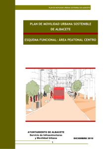 área peatonal centro - Ayuntamiento de Albacete