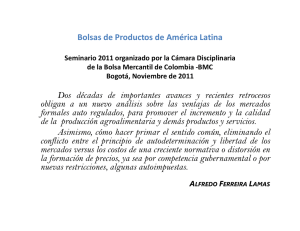 Bolsas de Productos de América Latina Dos
