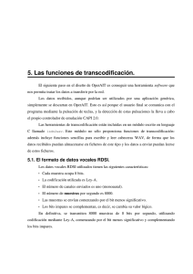 5. Las funciones de transcodificación.