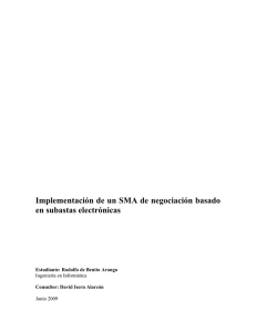 Implementación de un SMA de negociación basado en subastas
