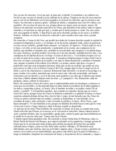 Soy un raro de concurso. Un ni por qué, ni para qué, ni dónde. Un