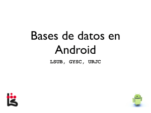 Transparencias de Bases de Datos en Android