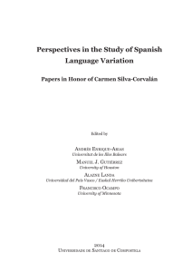 Perspectives in the Study of Spanish Language Variation
