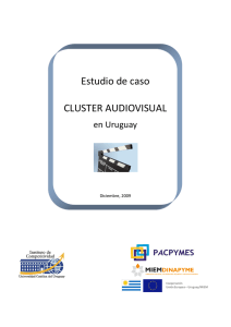 Cluster Audiovisual en Uruguay - Universidad Católica del Uruguay