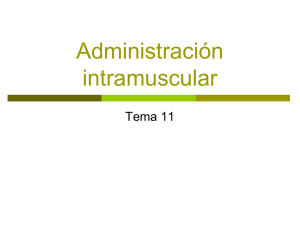 Tema 11. Administración intramuscular Archivo