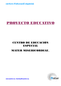 PROYECTO EDUCATIVO - Organització Mater Misericordiae