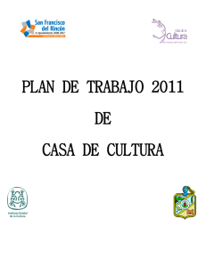 plan de trabajo 2011 de casa de cultura