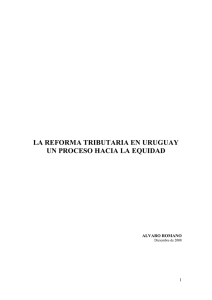 la reforma tributaria en uruguay un proceso hacia la equidad