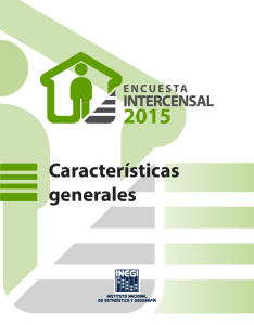 Encuesta Intercensal 2015. Características generales