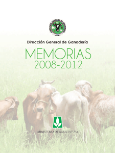 Memorias 2008-2012 - Dirección General de Ganadería