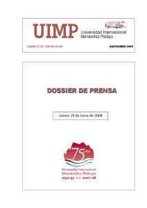Dossier de prensa 19.06.08 - Universidad Internacional Menéndez