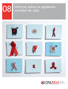08 Informe sobre la epidemia mundial de sida