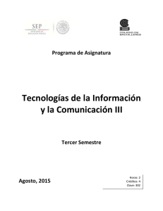 Tecnologías de la Información y la Comunicación III