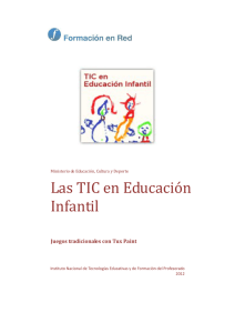 TIC en Educacion Infantil - Ministerio de Educación, Cultura y Deporte