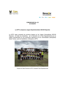 COMUNICADO No. 20 20 -06-2016 La UPTC campeona Juegos