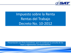 Rentas del Trabajo Decreto No. 10-2012