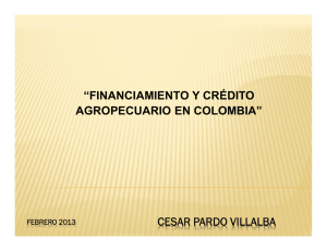 financiamiento y crédito agropecuario en colombia