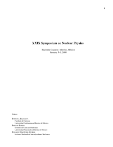 XXIX Symposium on Nuclear Physics