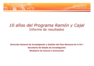 10 años del Programa Ramón y Cajal