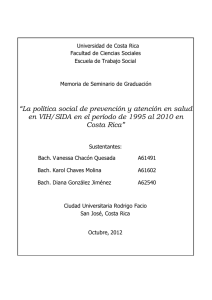 &ldquo;La pol&iacute;tica social de prevenci&oacute;n y atenci&oacute;n en salud en VIH/SIDA