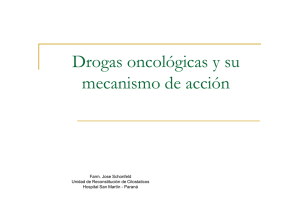 Drogas oncológicas y su mecanismo de acción