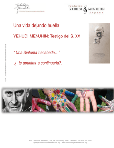 Acercándonos a Menuhin - Fundación Yehudi Menuhin España