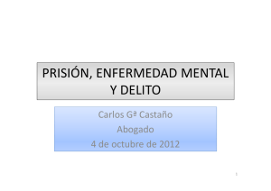 PRISIÓN, ENFERMEDAD MENTAL Y DELITO