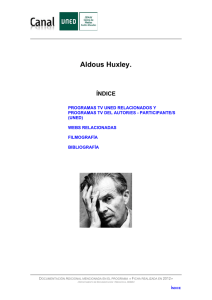 Aldous Huxley.