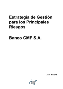 Estrategia de Gestión para los Principales Riesgos Banco CMF S.A.