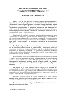 Real Decreto 1108/1999 - Ministerio de Hacienda y