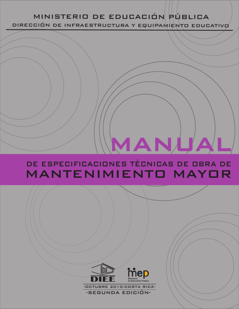 Manual De Especificaciones Técnicas Para Obra De Mantenimiento