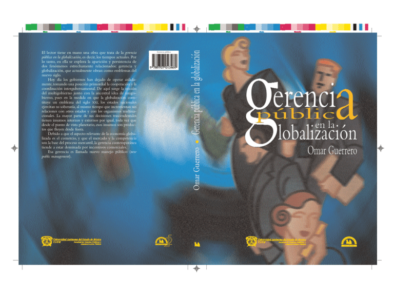 Gerencia Publica En La Globalizacion Omar Guerrero Resumen