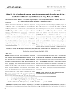 Objetivo: Determinar la calidad de vida de familiares de personas