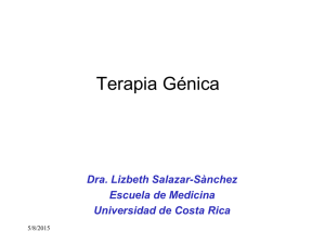 Terapia Genica - Colegio de Medicos Cirujanos Costa Rica