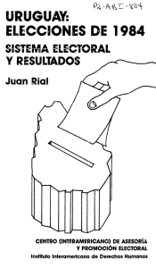 URUGUAY: ELECCIONES DE 1984 SISTEMA ELECTORAL Y
