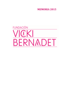 Descargar memoria - Fundació Vicki Bernadet
