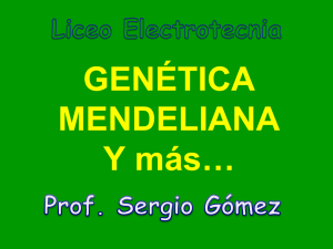 Genética Mendel y Más