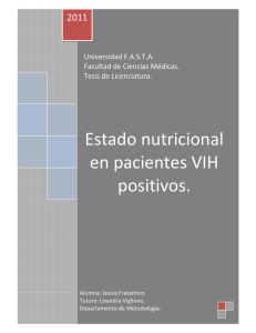 Estado nutricional en pacientes VIH positivos.