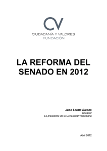 La reforma del Senado en 2012 - Fundación Ciudadanía y Valores