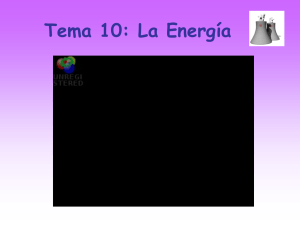 La Energía - IES Carlos Álvarez