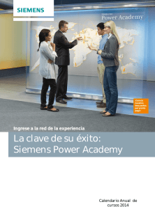 La clave de su éxito: Siemens Power ave de su éxito: Power Academy