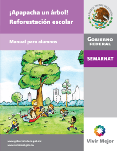 Apapacha un árbol! Reforestación escolar. Manual para