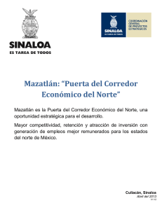 Mazatlán: “Puerta del Corredor Económico del Norte”