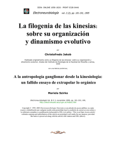 La filogenia de las kinesias: sobre su organización y dinamismo