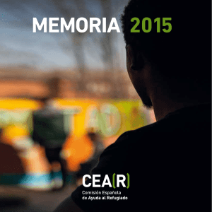 memoria 2015 - Comisión Española de Ayuda al Refugiado