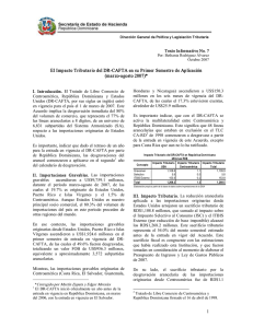 El Impacto Tributario del DR-CAFTA en su Primer Semestre de